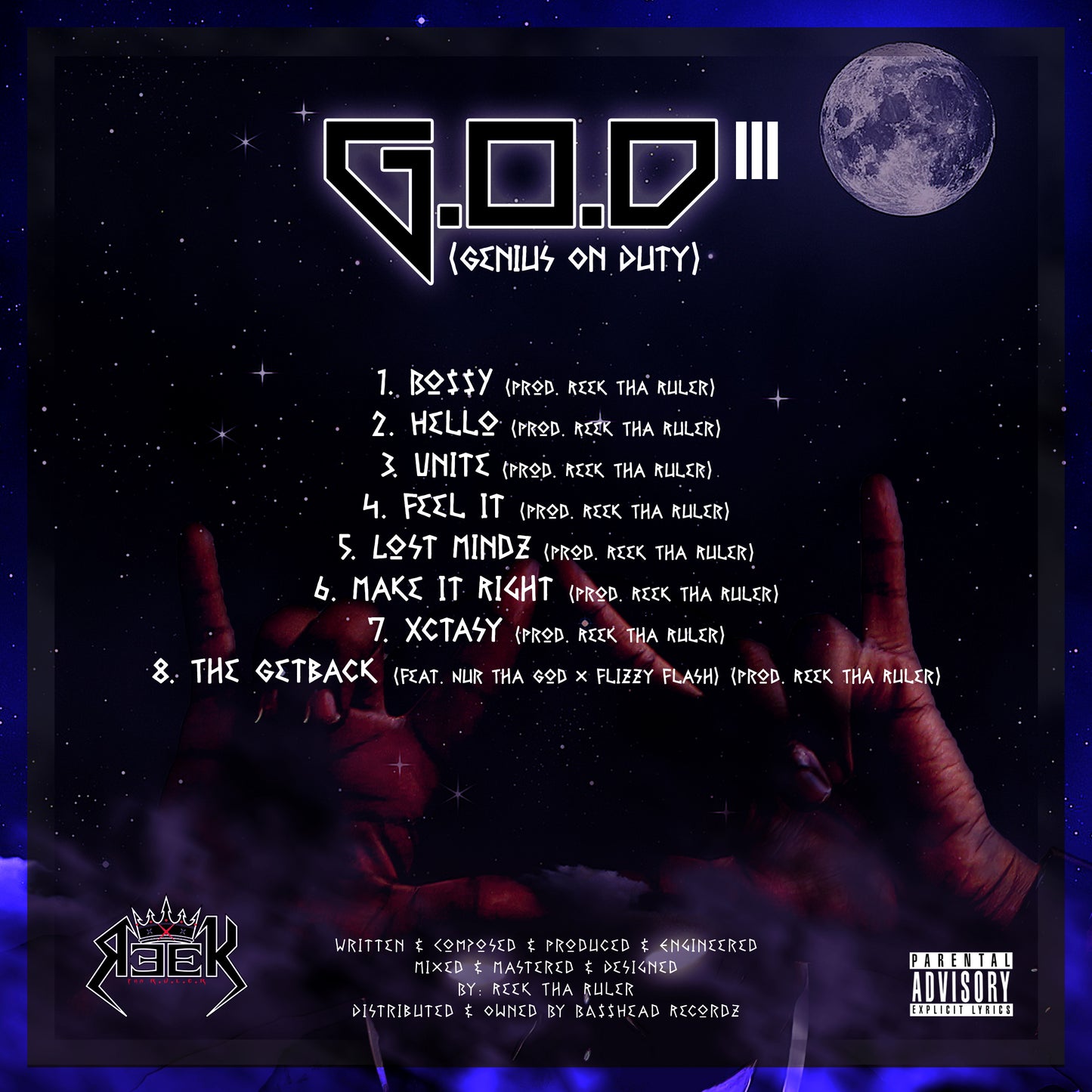 Reek Tha Ruler - G.O.D. Pt. III: (Genius On Duty) (2022)