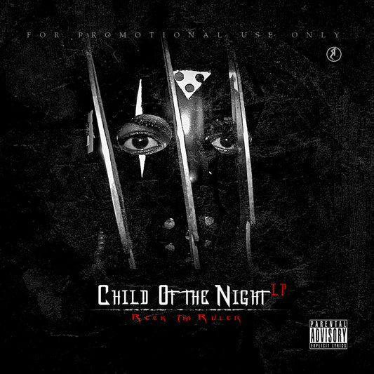 Reek Tha Ruler - Child Of Tha Night LP (2016)